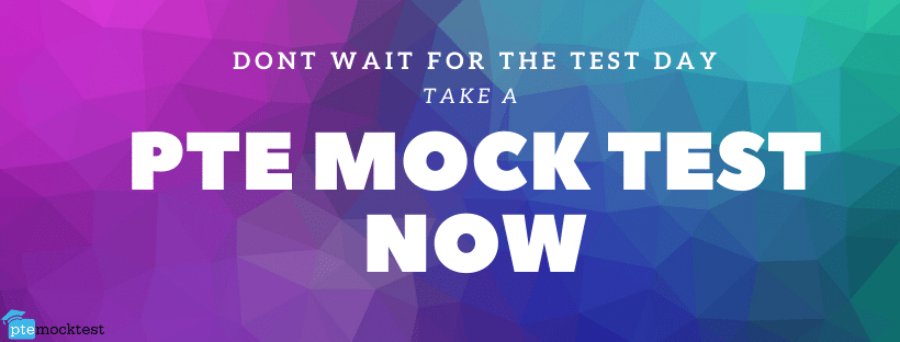 Attempt your PTE mock test today.